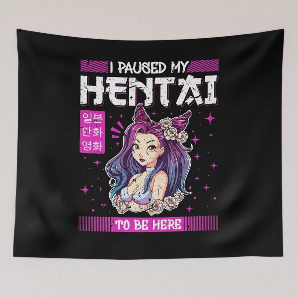 Item preview, I Paused My Hentai To Be Here Funny Anime Girl designed and sold by Sinful Charm.