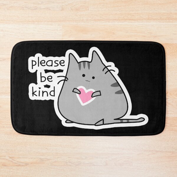 Item preview, Please BE KIND - CUTE CAT inspirational message - BE NICE - kindness matters - kitty cat lovers designed and sold by originalsusie.