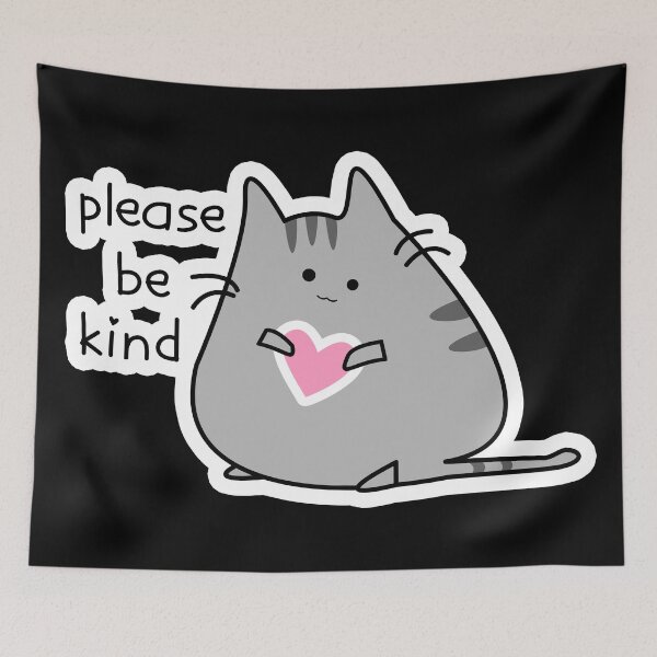 Item preview, Please BE KIND - CUTE CAT inspirational message - BE NICE - kindness matters - kitty cat lovers designed and sold by originalsusie.