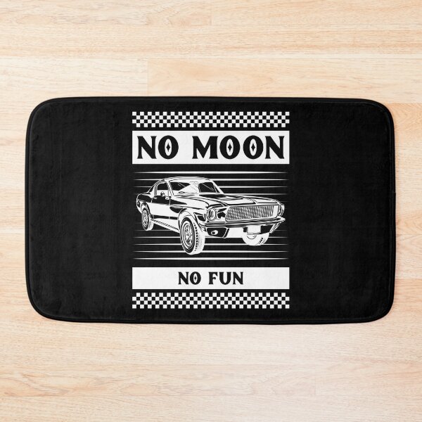 Item preview, No Moon No Fun designed and sold by JABG-01.