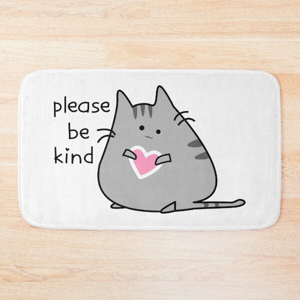 Item preview, Please BE KIND - inspirational message from CUTE CAT - BE NICE - kindness matters - kitty cat lovers designed and sold by originalsusie.