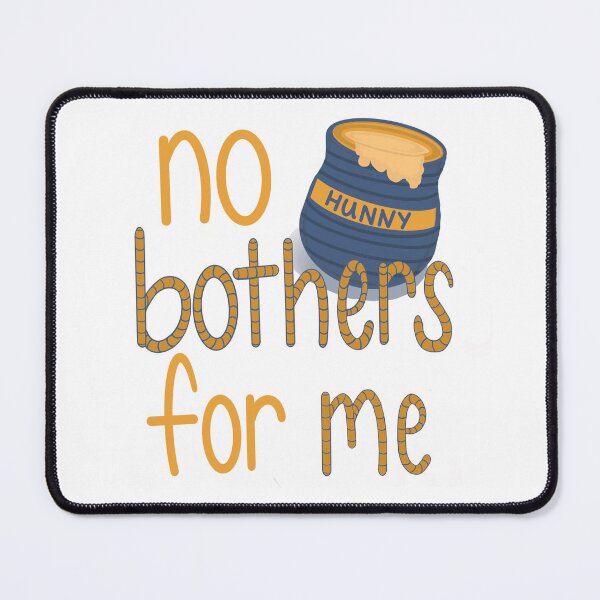 Item preview, No Bothers for me designed and sold by clounewcomb.