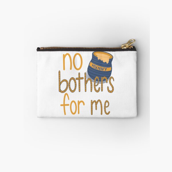 Item preview, No Bothers for me designed and sold by clounewcomb.