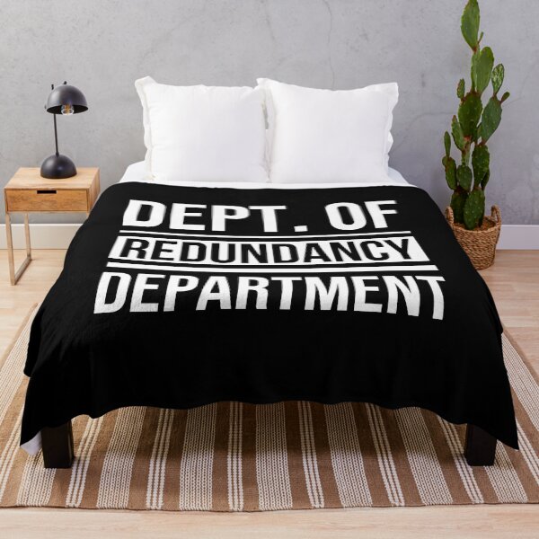 Item preview, Department Of Redundancy Department designed and sold by WALID65.