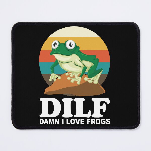 Item preview, DILF Damn I Love Frogs designed and sold by webmprintshop.