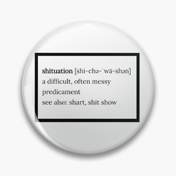 Item preview, Shituation designed and sold by NonStopFlights.
