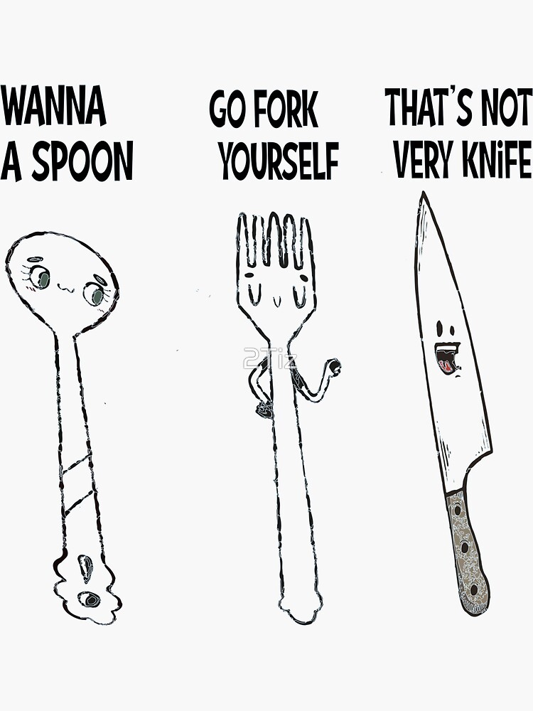 "Fork Spoon Knife Black Joke Essential," Sticker for Sale by 2Tiz