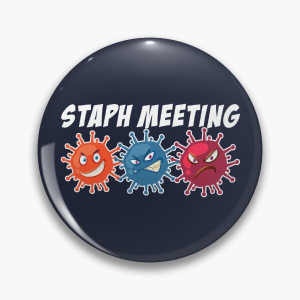Item preview, Microbiologist Staph Meeting Funny Biology Science Laboratory  designed and sold by DamnGoodDesign.