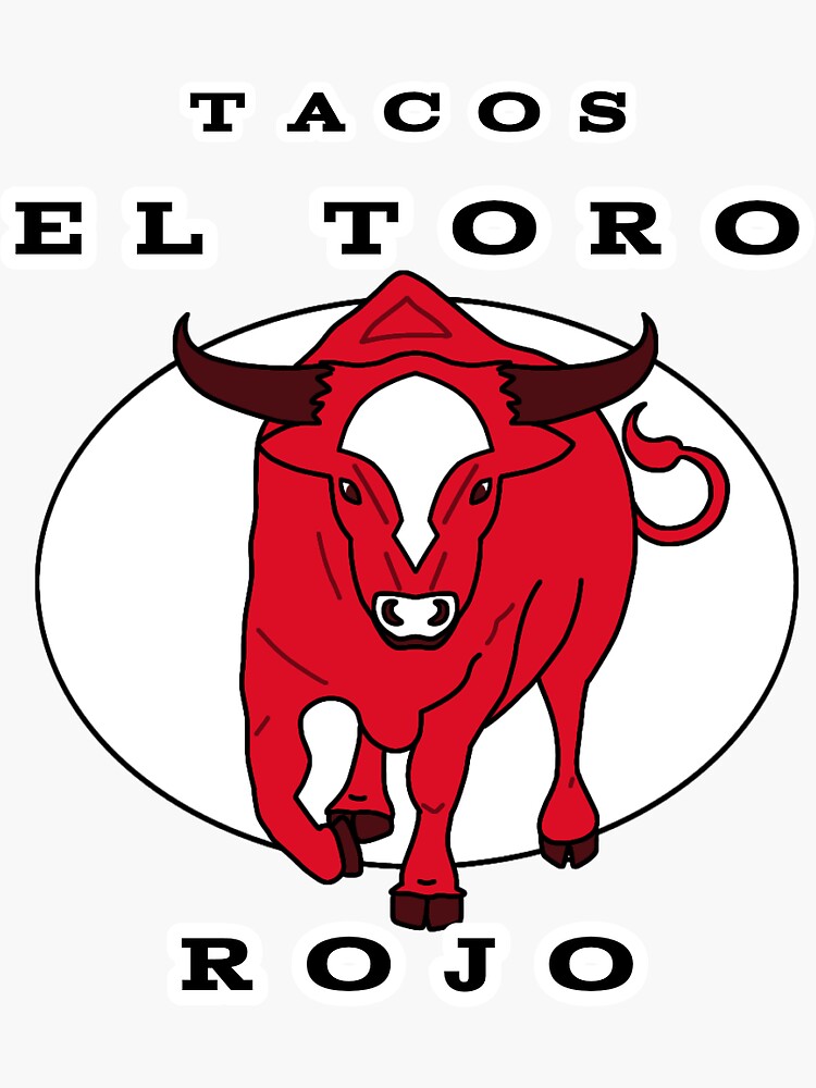 Tacos El Toro Rojo | Sticker