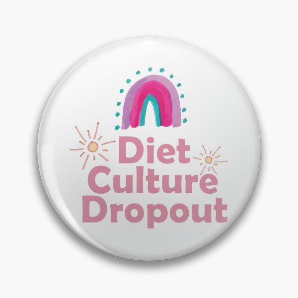 Item preview, Diet Culture Dropout - Anti-diet culture designed and sold by Bexxadoodles.