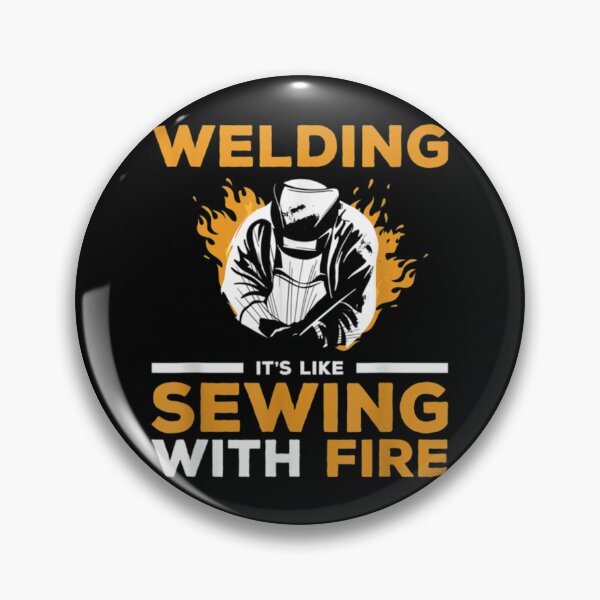 Item preview, Mens Welding It_S Like Sewing With Fire Welder  Sticker designed and sold by allysonhat.