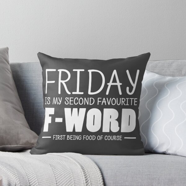 Item preview, Friday Quote Funny Food Quote Foodie Humor Weekend Quote designed and sold by sillyquestions.