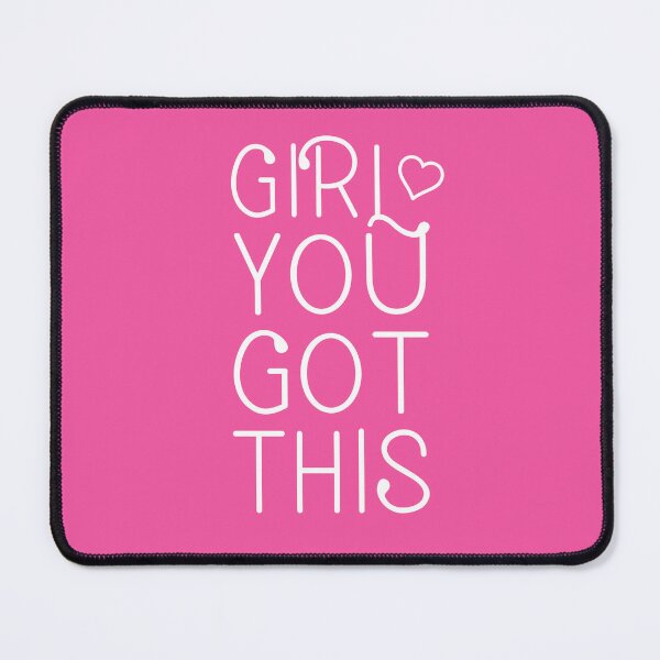 Item preview, Girl You Got This Motivational Inspirational Quote Feminist Girl Power designed and sold by sillyquestions.