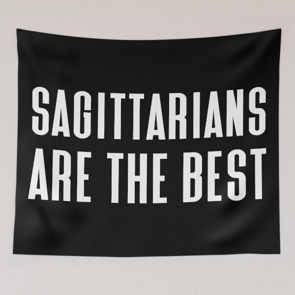 Item preview, 'Sagittarians Are The Best' Zodiac Star Sign designed and sold by Love The Design.