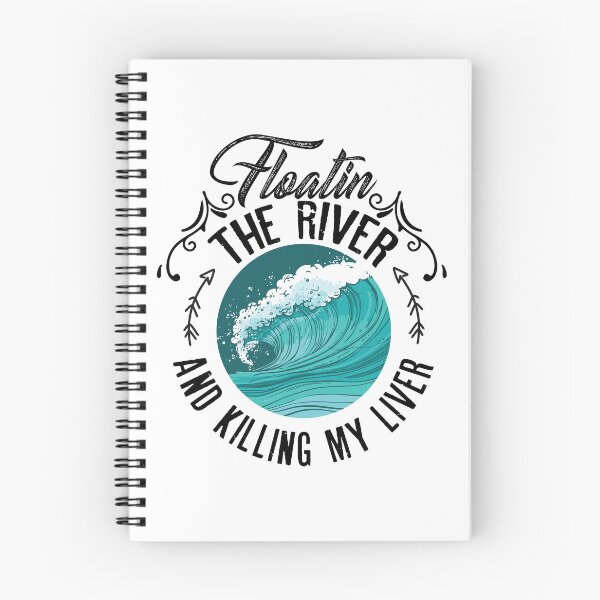 Item preview, Floatin the river and killing my liver designed and sold by Izod55.