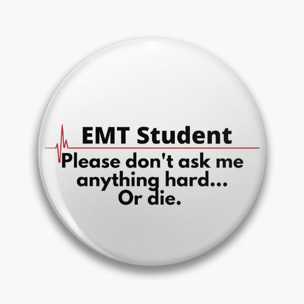 Item preview, EMT Student  designed and sold by JadeKaz.