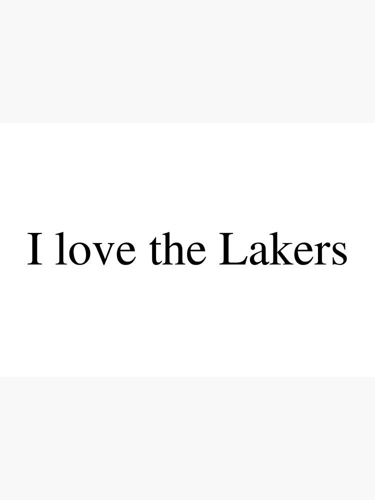 delborg I Love The Lakers T-Shirt