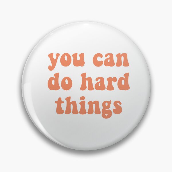Item preview, You Can Do Hard Things designed and sold by ReaganMck.