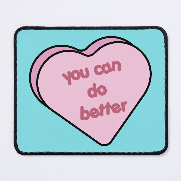 Item preview, candy heart - you can do better designed and sold by nerdy-northern.