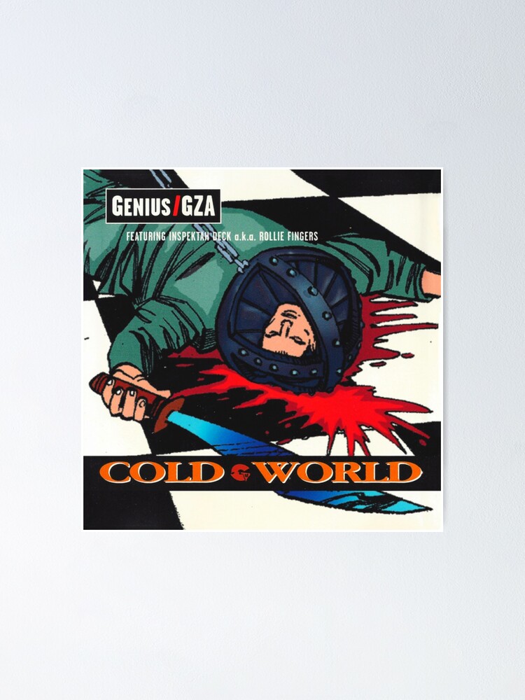 "Genius GZA Cold World" Poster For Sale By VidaHipHop | Redbubble