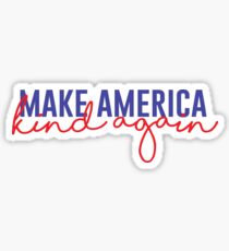 Mach Amerika wieder nett Sticker