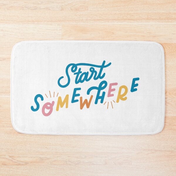 Item preview, start somewhere designed and sold by Lashmit Alcalá.
