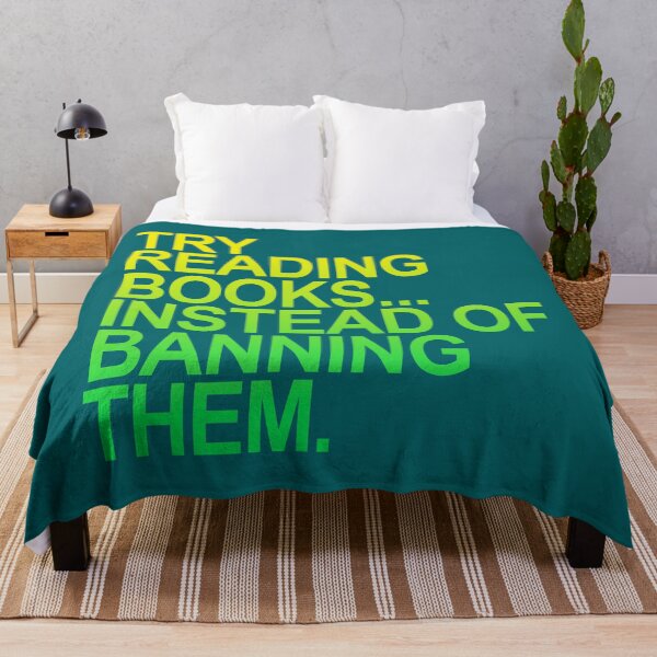 Item preview, Try Reading Books Books Instead of Banning Them designed and sold by Thelittlelord.