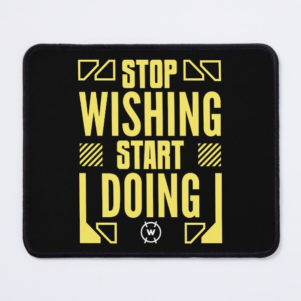 Item preview, Motivational Stop Wishing Start Doing Inspirational designed and sold by wingstar.