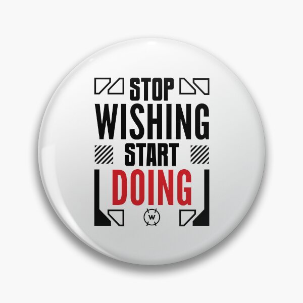 Item preview, Motivational Stop Wishing Start Doing Inspirational designed and sold by wingstar.