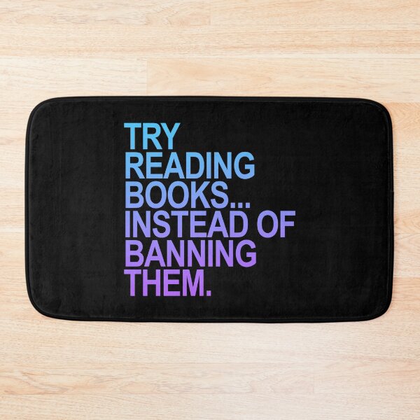 Item preview, Try Reading Books Books Instead of Banning Them (purple blue) designed and sold by Thelittlelord.