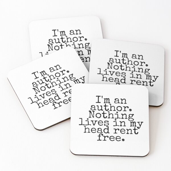 Item preview, I'm an author. Nothing lives in my head rent free. designed and sold by HeathertheGamer.