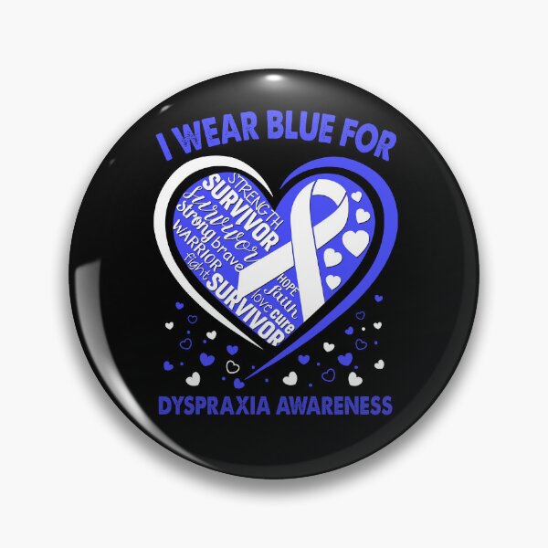 Item preview, I Wear Blue For Dyspraxia Survivor Heart Ribbon designed and sold by heppenp.