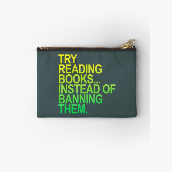 Item preview, Try Reading Books Books Instead of Banning Them designed and sold by Thelittlelord.