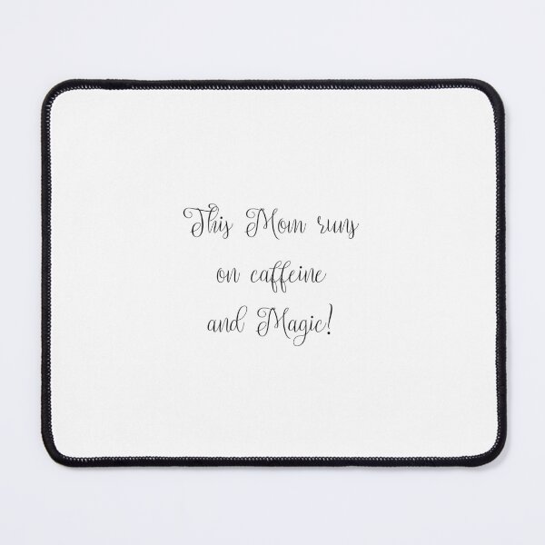 Item preview, This Mom runs on caffeine and magic designed and sold by Mermama-House.