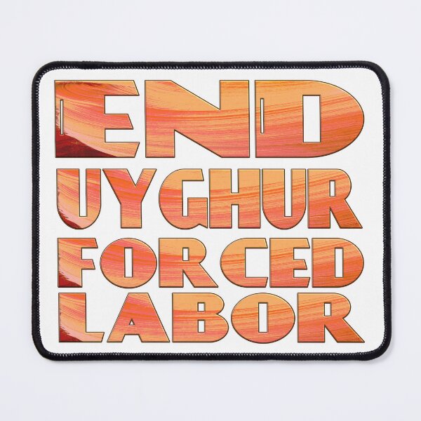 Item preview, END UYGHUR FORCED LABOR designed and sold by Ralek.