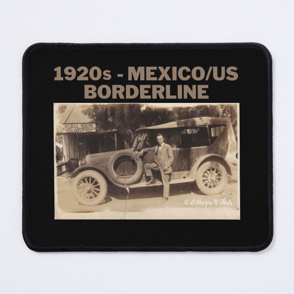 Item preview, 1920s Mexico/US Borderline designed and sold by ODesignsNShirts.