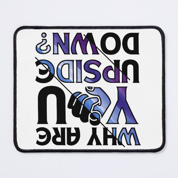 Item preview, Why are you upside down cold colors designed and sold by Chaos-Touch.