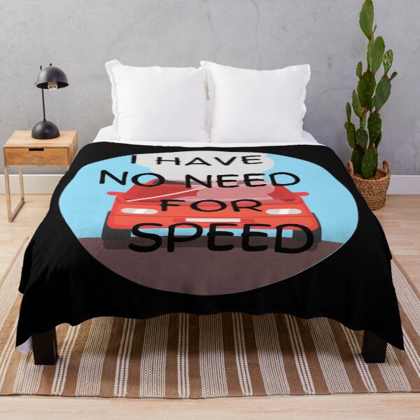 Item preview, I Have No Need For Speed designed and sold by SameGirlNwTrcks.