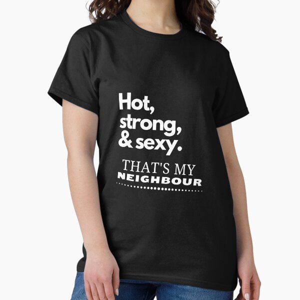 Aperçu de l'œuvre Chaud, fort et sexy. C'est mon voisin. créée et vendue par LiniShop.