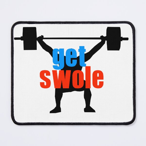 Item preview, Get Swole designed and sold by Steve Spencer.