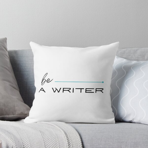 Item preview, Be A Writer - T-Shirts & Things  designed and sold by Kathleen M Bush.