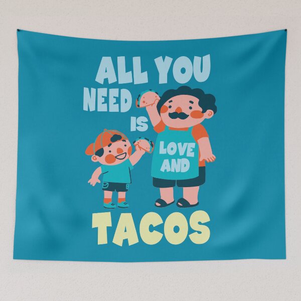 Item preview, All You Need Is Love And Tacos Cute Illustrated Colorful designed and sold by WonkaDunkaDunk.
