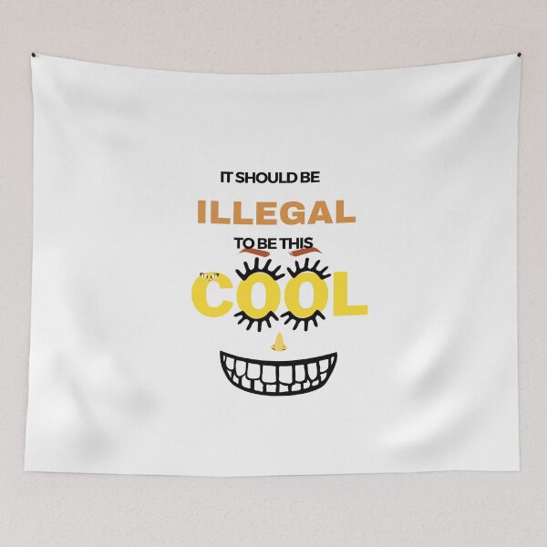 Item preview, It should be illegal to be this cool designed and sold by Maikepro.