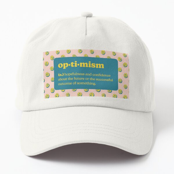 Optimism - Definition Poster - Peach Dad Hat
