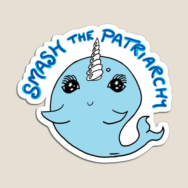 Smash the Patriarchy Feminist Narwhal Magnet