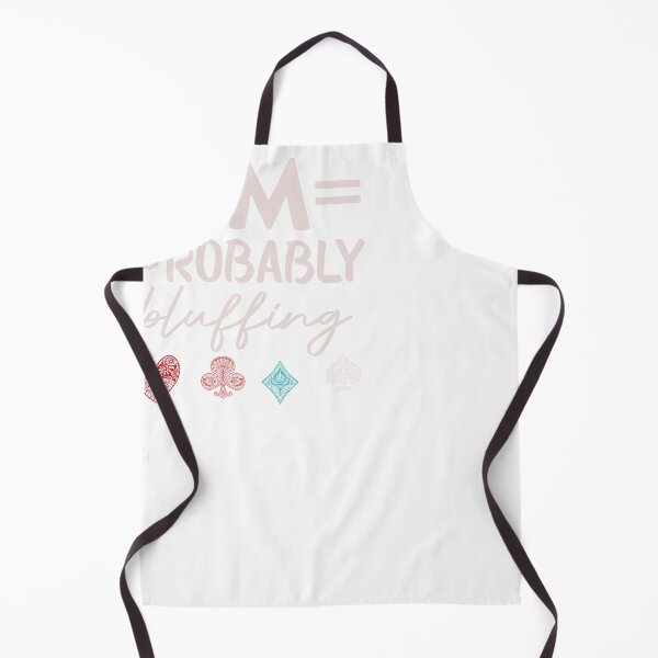 Item preview,  I'm Probably Bluffing Poker Distressed Gambling designed and sold by designreb.