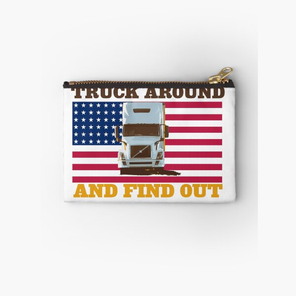 Item preview, Truck Around and Find Out designed and sold by 1776Bazaar.