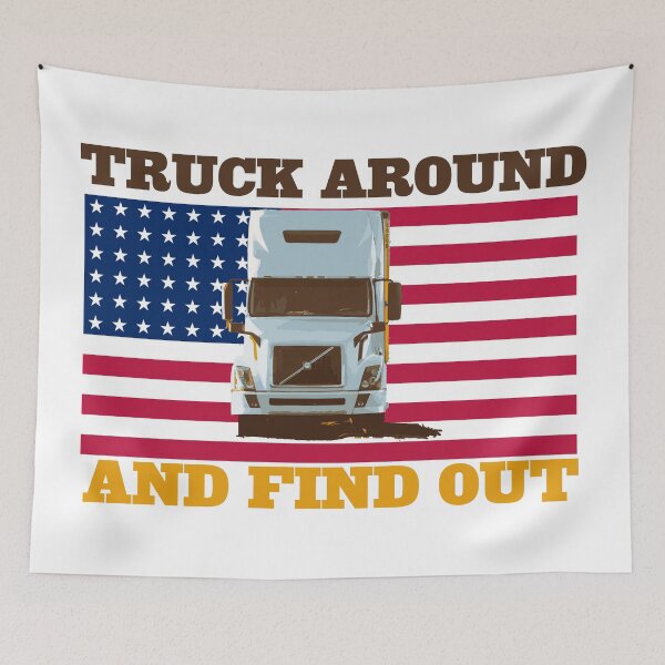 Item preview, Truck Around and Find Out designed and sold by 1776Bazaar.