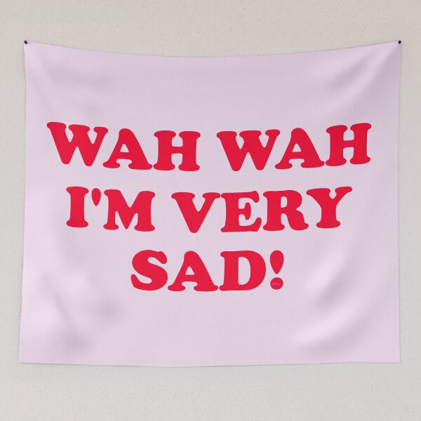 Item preview, Wah Wah I'm very Sad! designed and sold by HFGjewels.