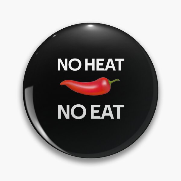 Item preview, No Heat No Eat designed and sold by rachidhaz.